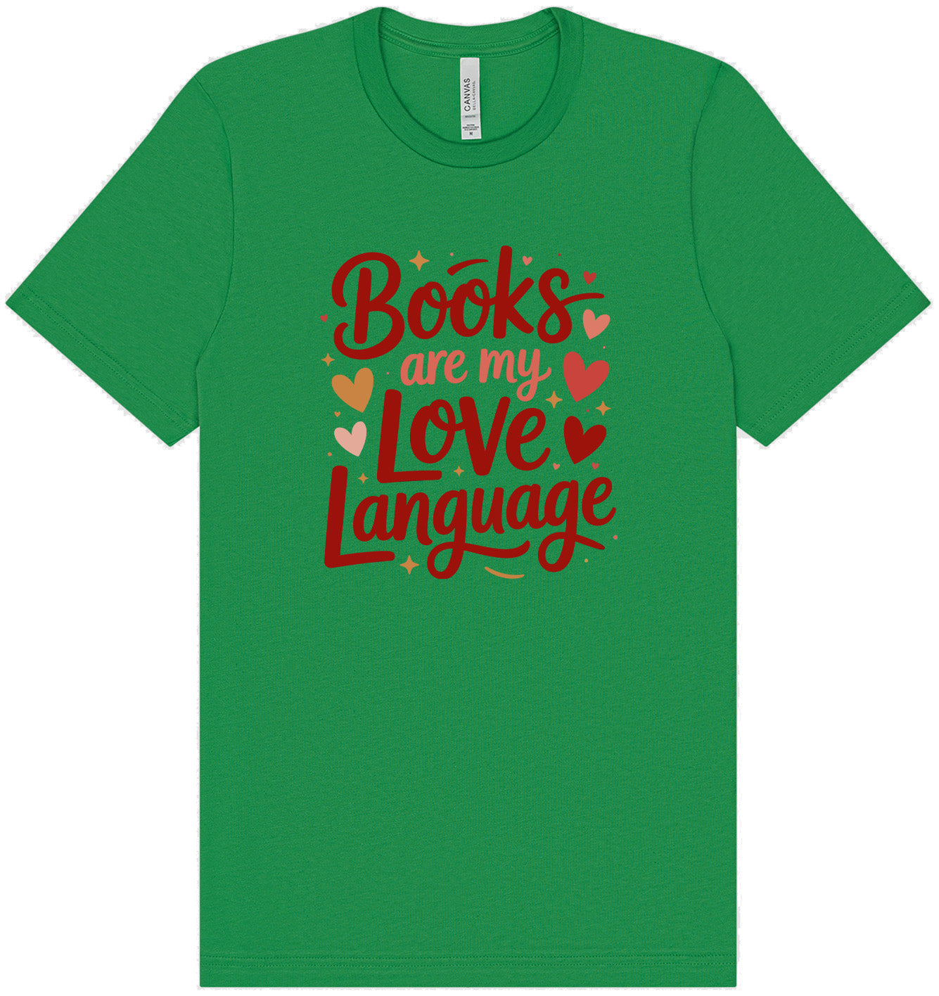 Books are my Love Language Adult Bella Canvas Shirt