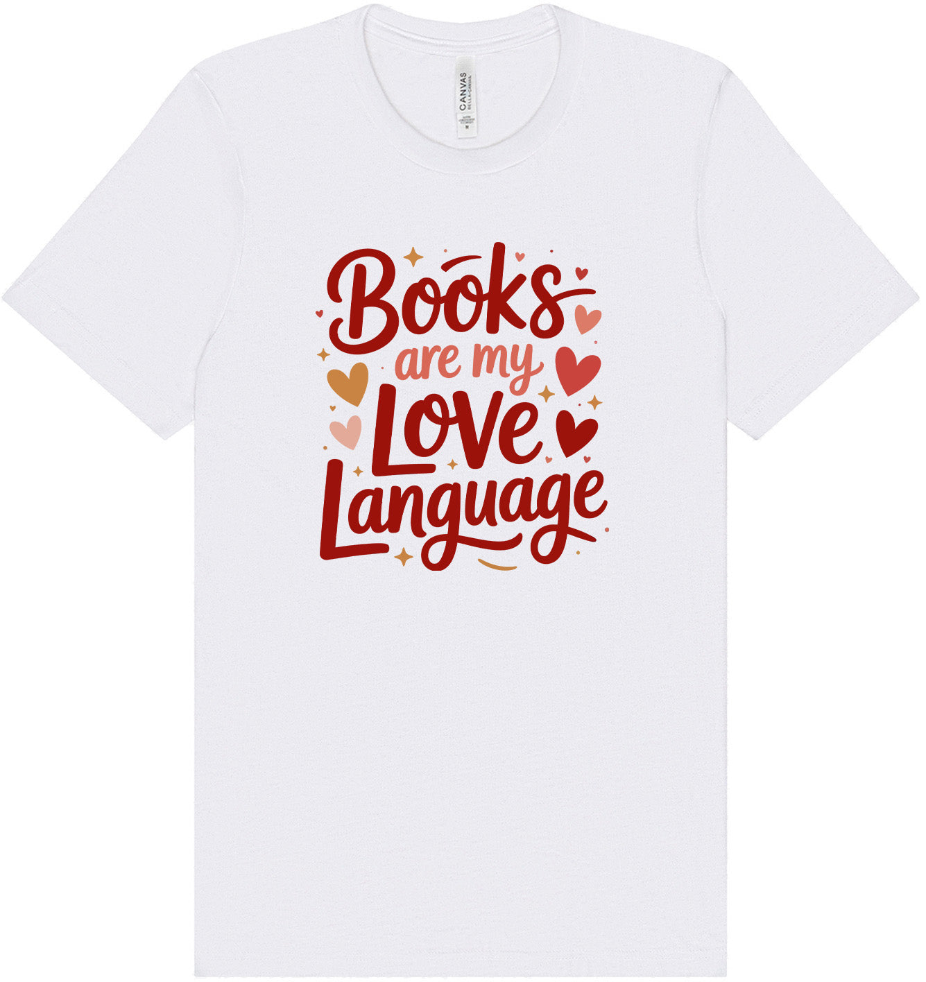 Books are my Love Language Adult Bella Canvas Shirt