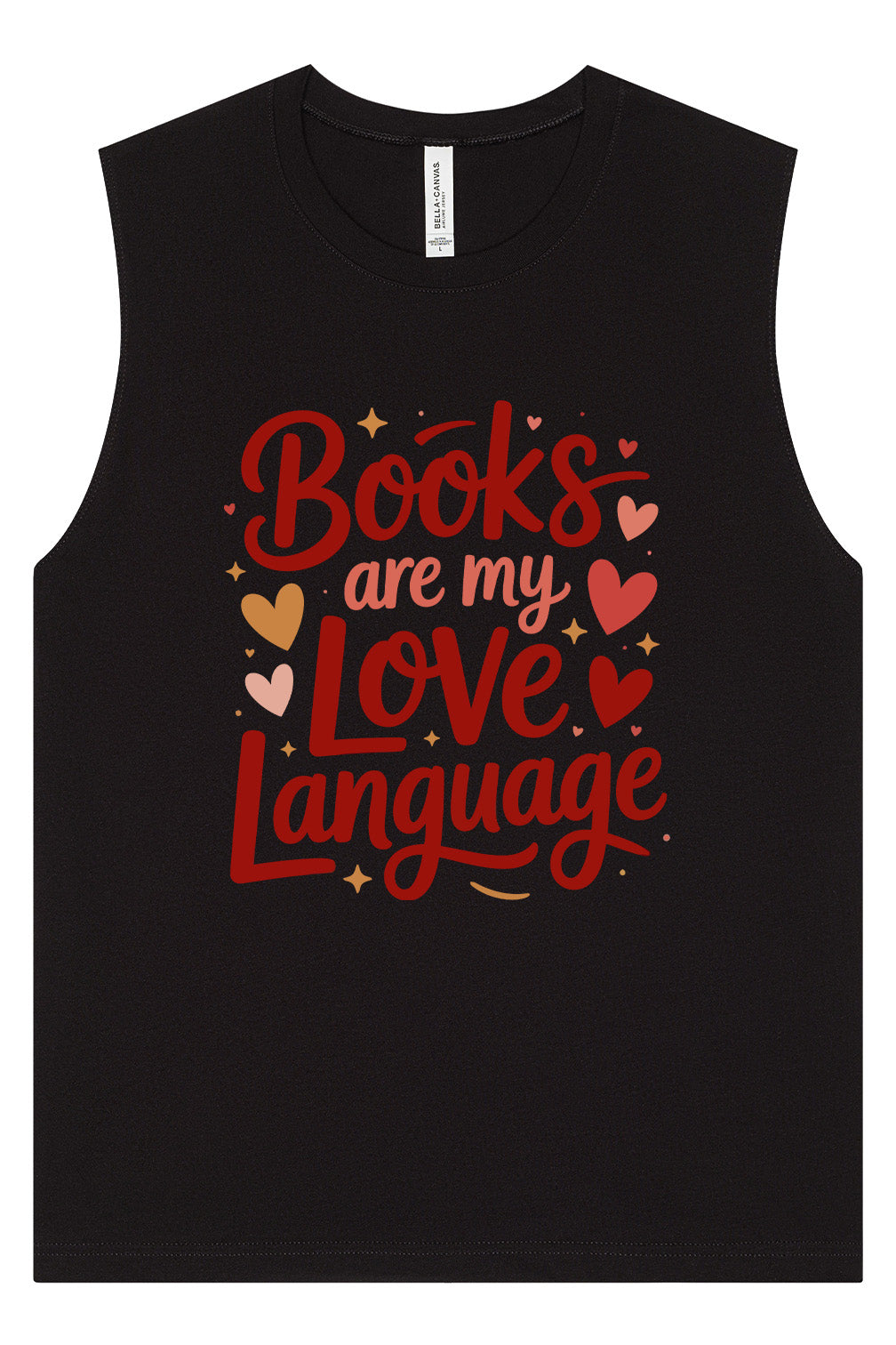 Books are my Love Language Muscle Tank