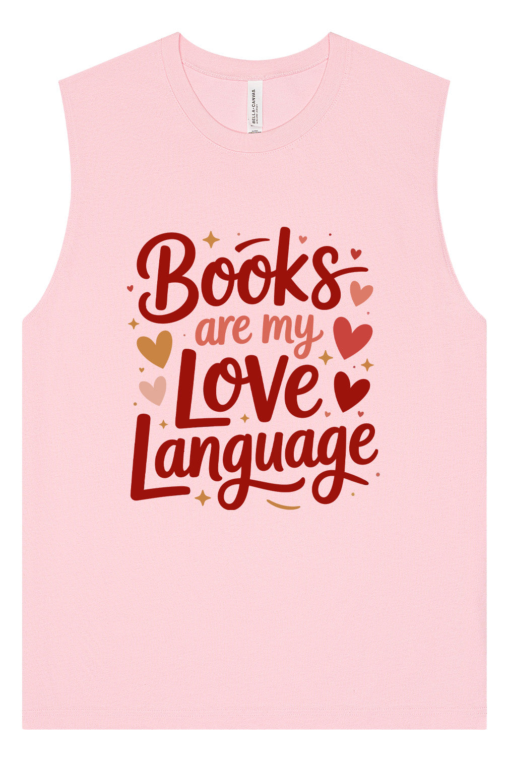 Books are my Love Language Muscle Tank