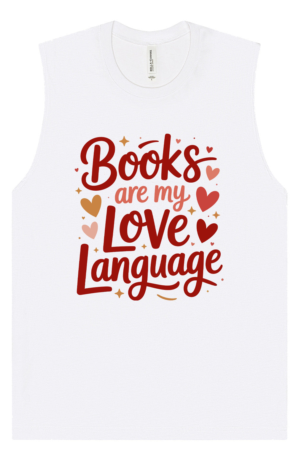 Books are my Love Language Muscle Tank