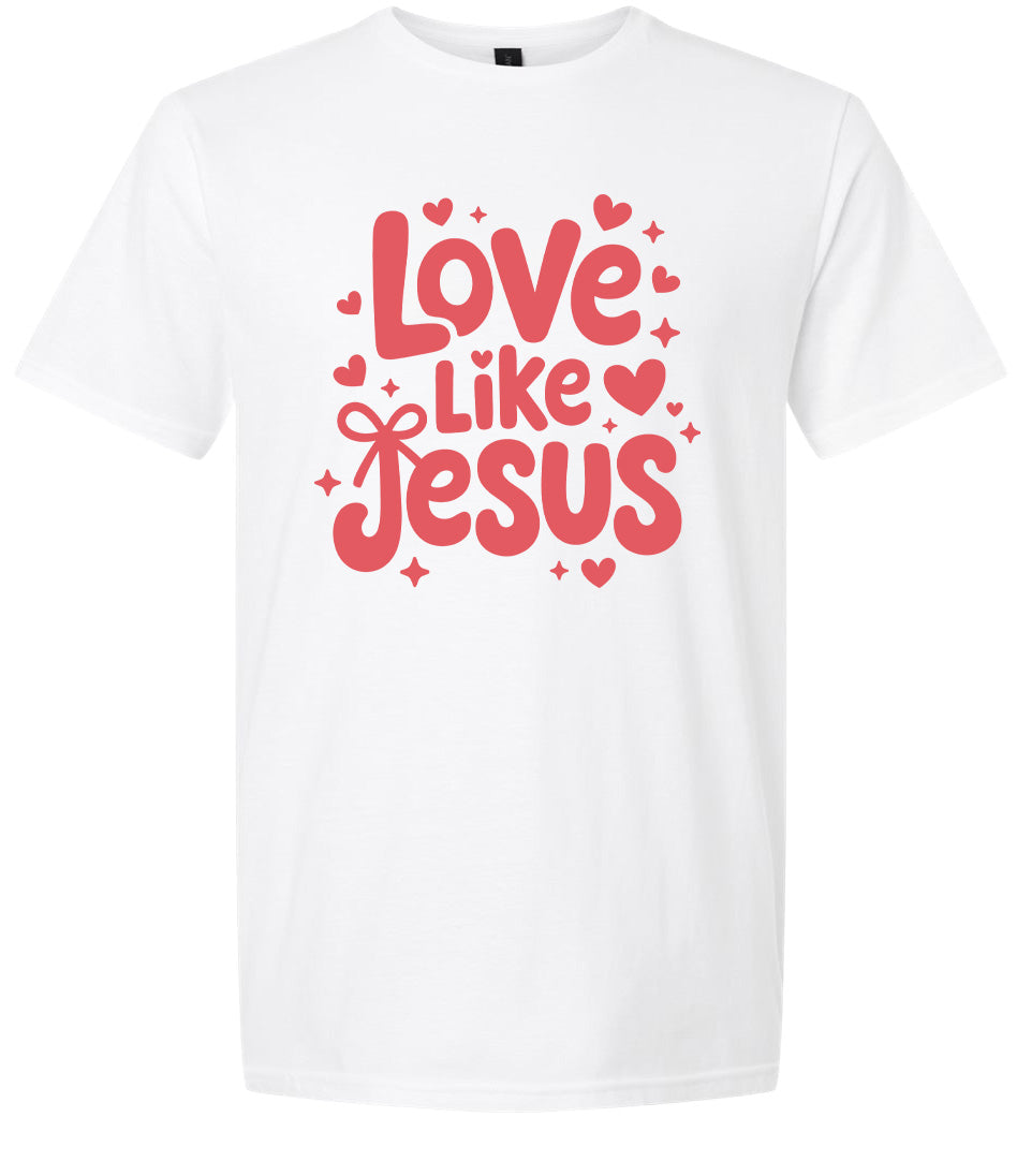 Love Like Jesus Adult Gildan Soft Shirt
