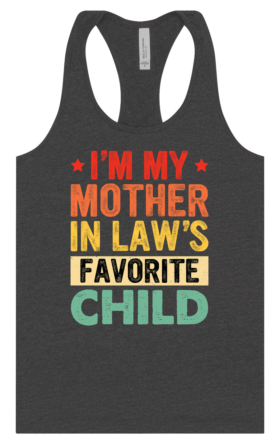 Mother in Laws Favorite Women's Racerback Tank