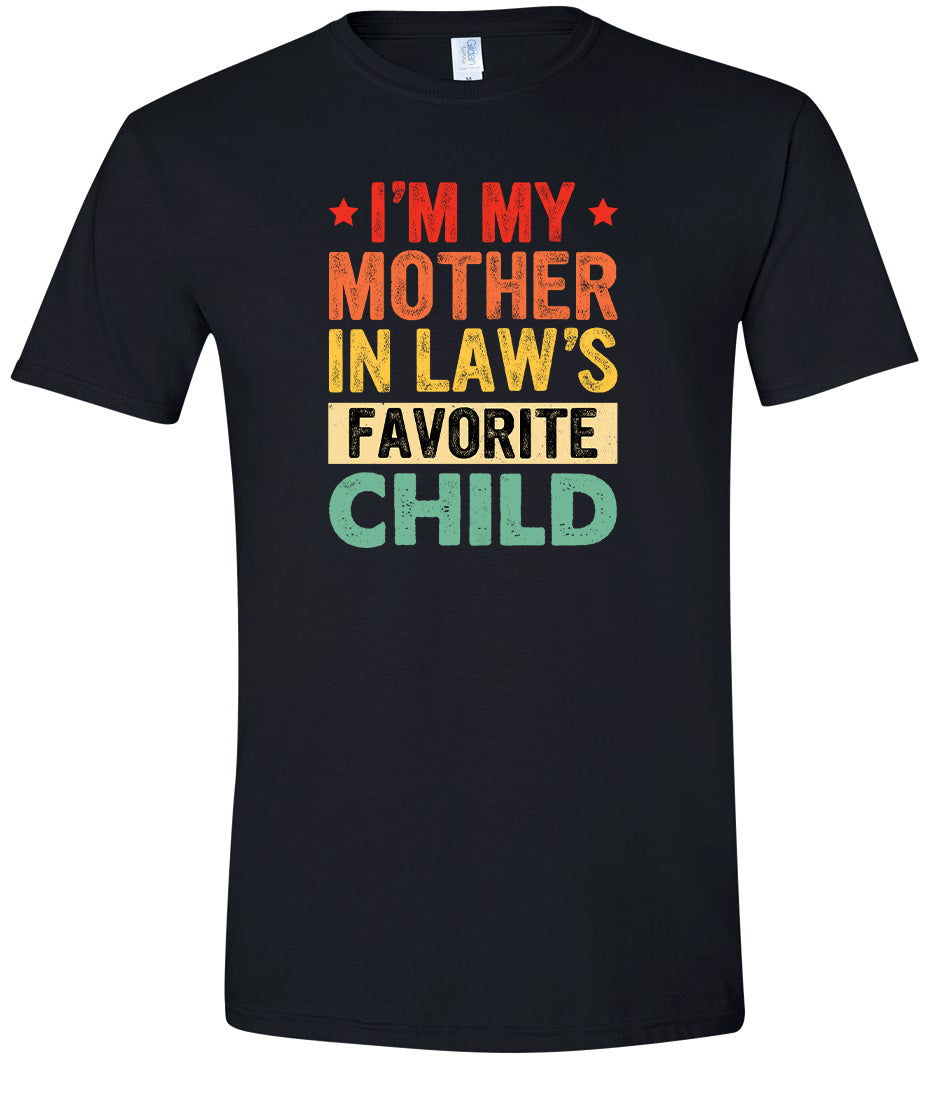Mother in Laws Favorite Adult Gildan Soft Shirt