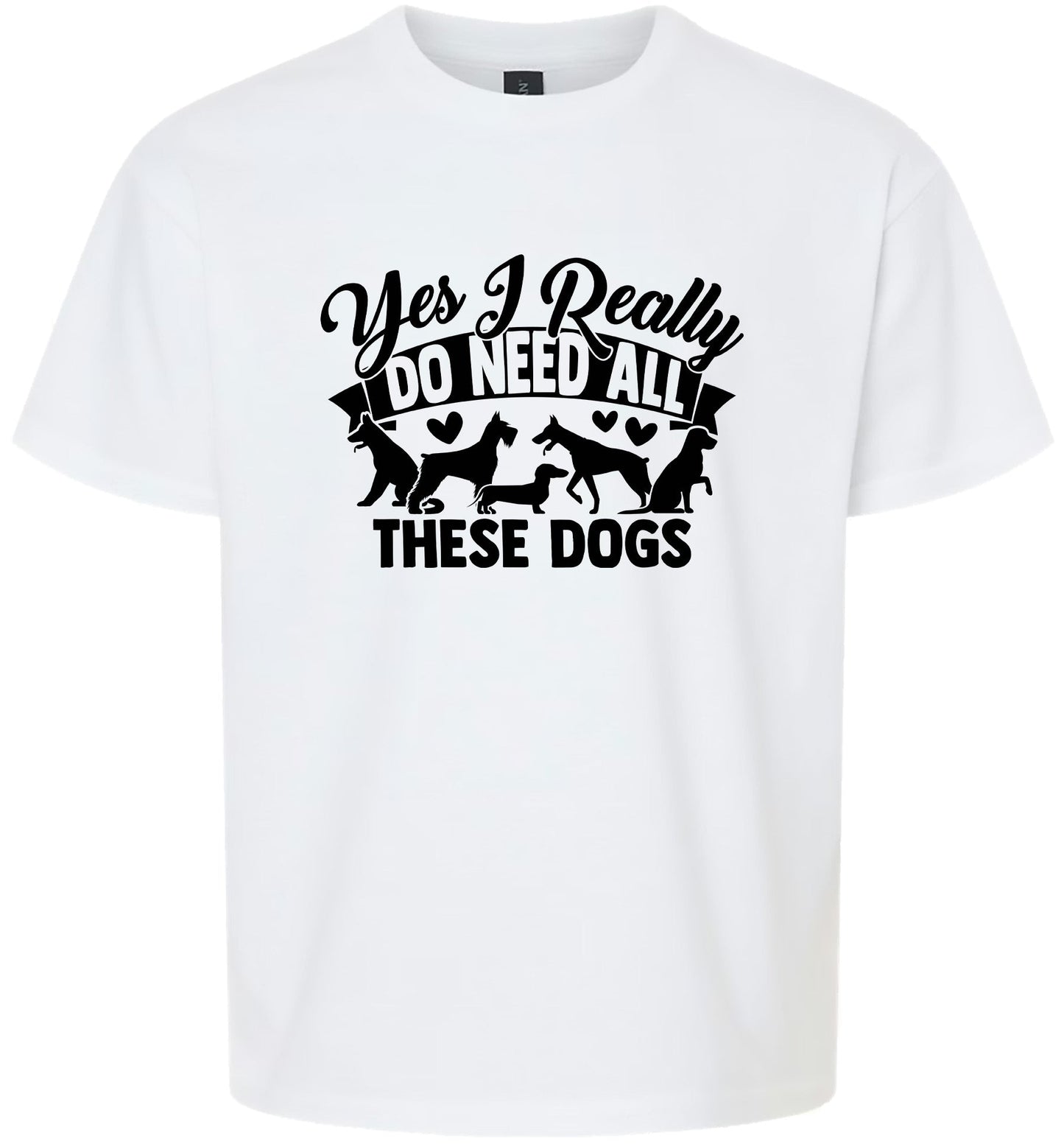 Really Do Need All These Dogs Children's Gildan Soft Shirt
