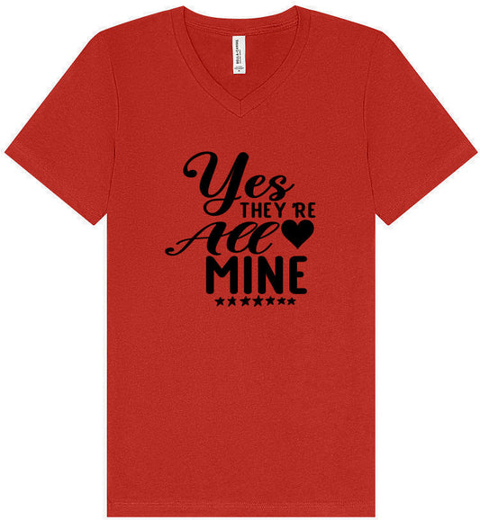 Yes They're All Mine Unisex V-Neck Shirt