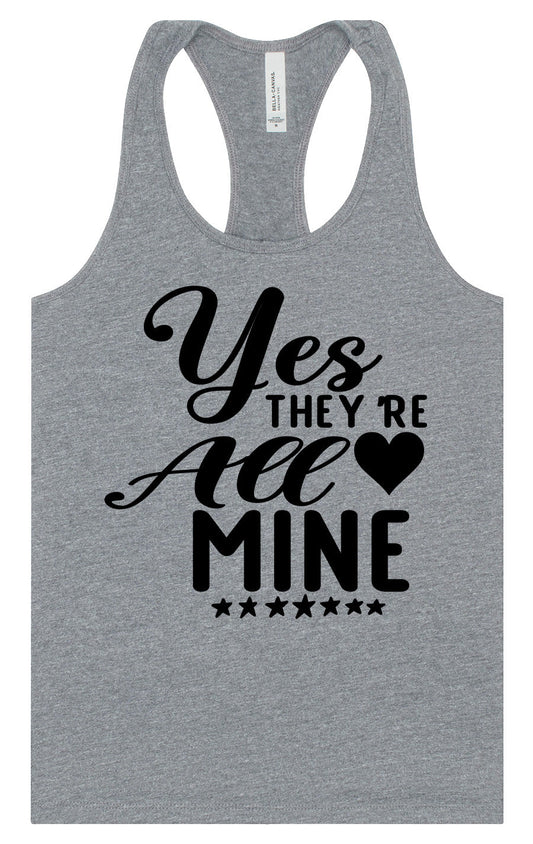 Yes They're All Mine Women's Racerback Tank