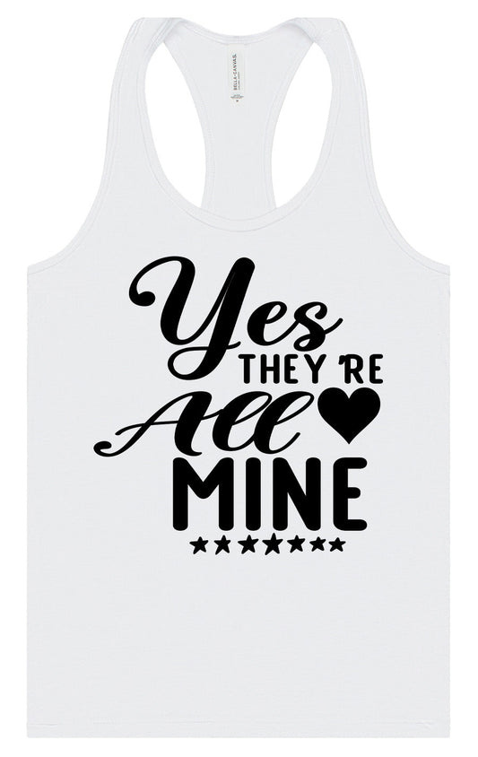 Yes They're All Mine Women's Racerback Tank