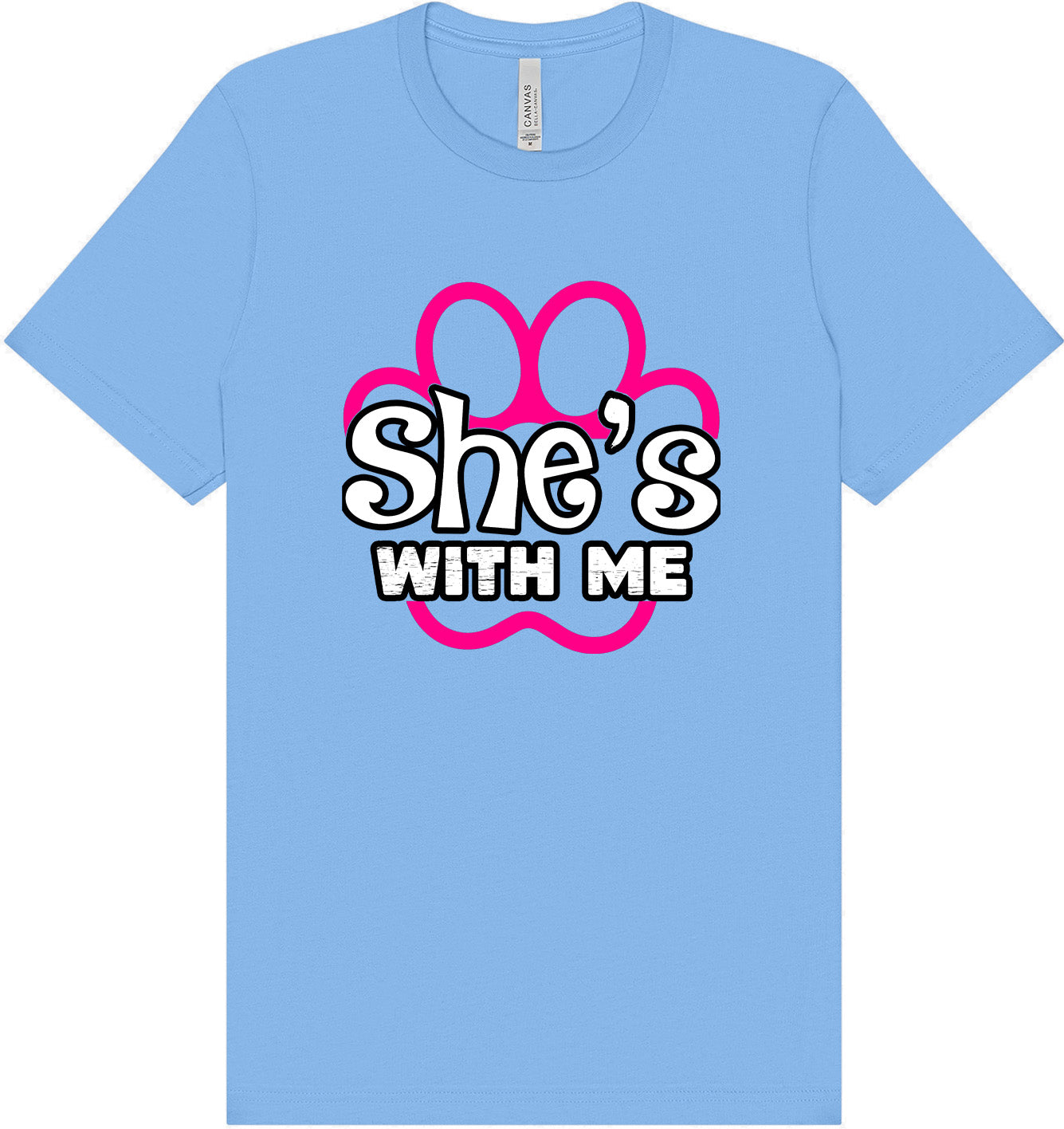 Neon Paws She's With Me Adult Bella Canvas Shirt