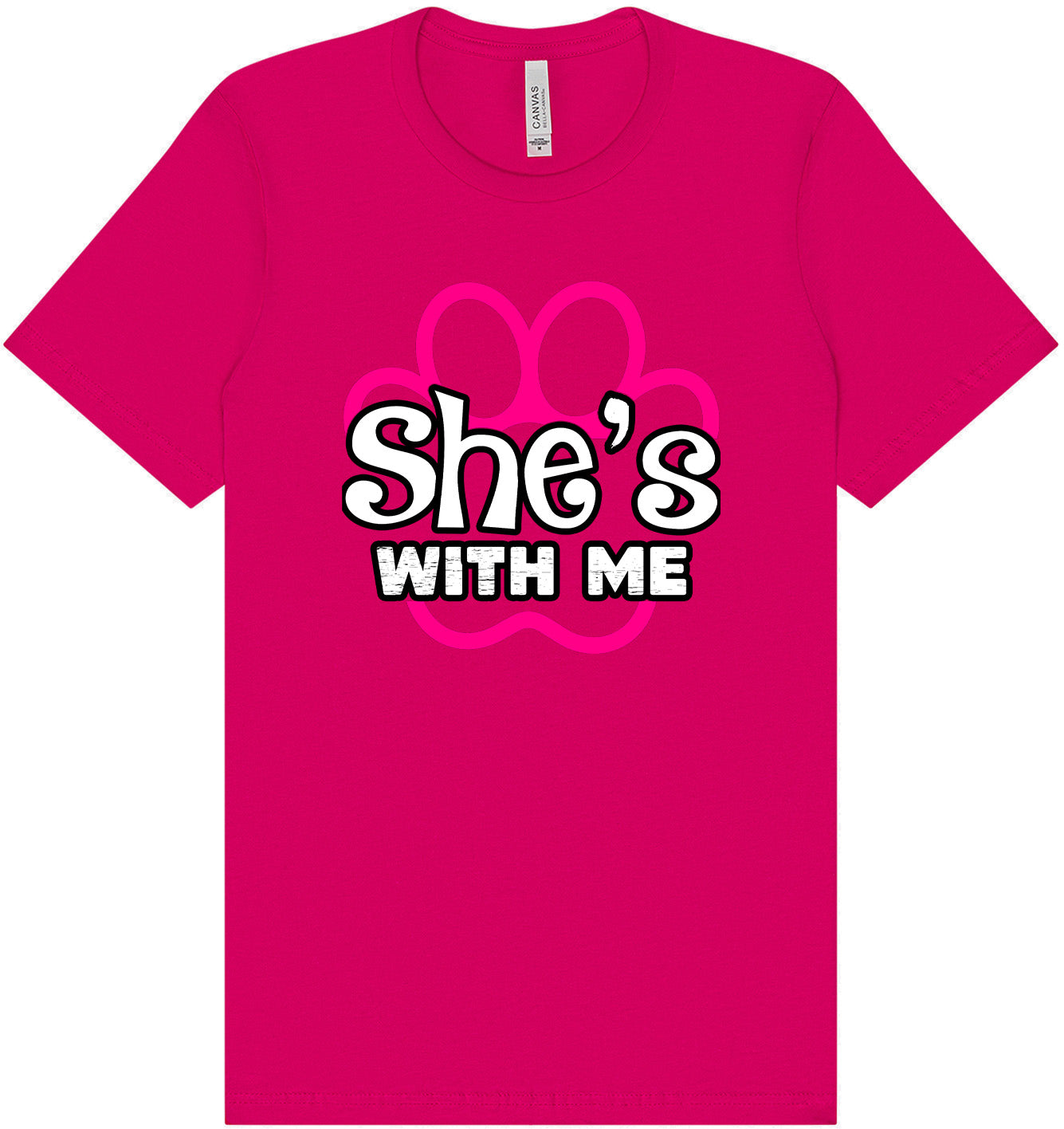 Neon Paws She's With Me Adult Bella Canvas Shirt