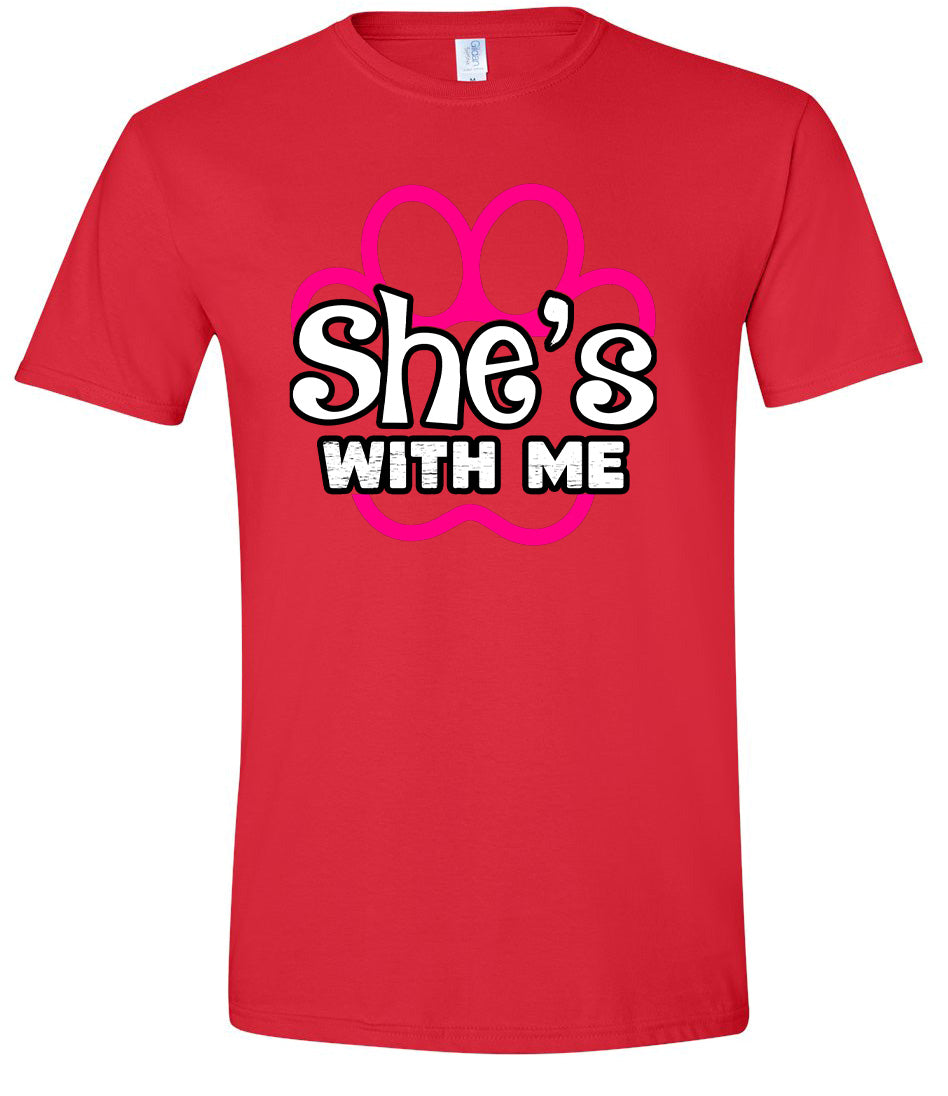Neon Paws She's With Me Adult Gildan Soft Shirt