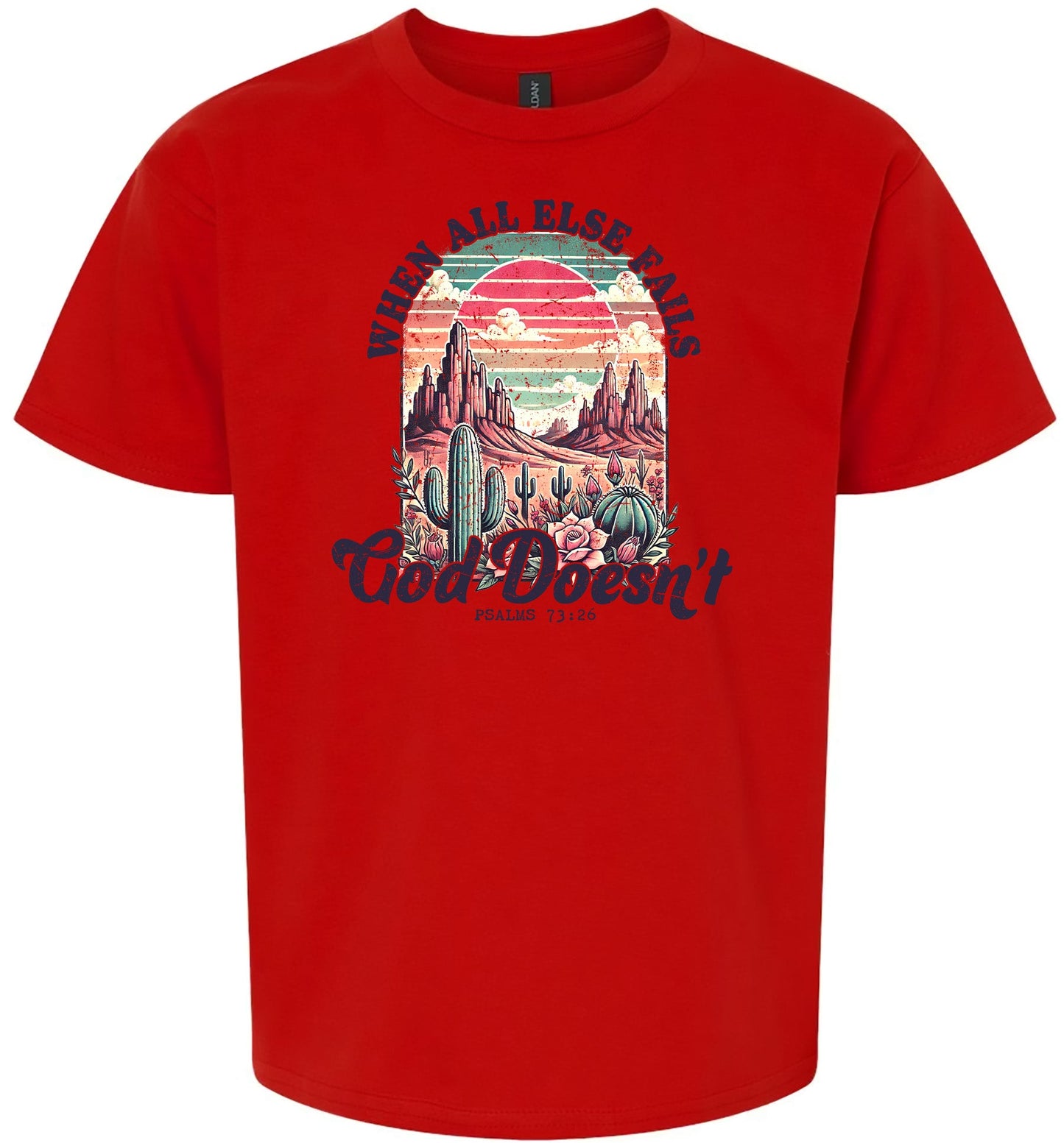 God Doesn't Fail Children's Gildan Soft Shirt