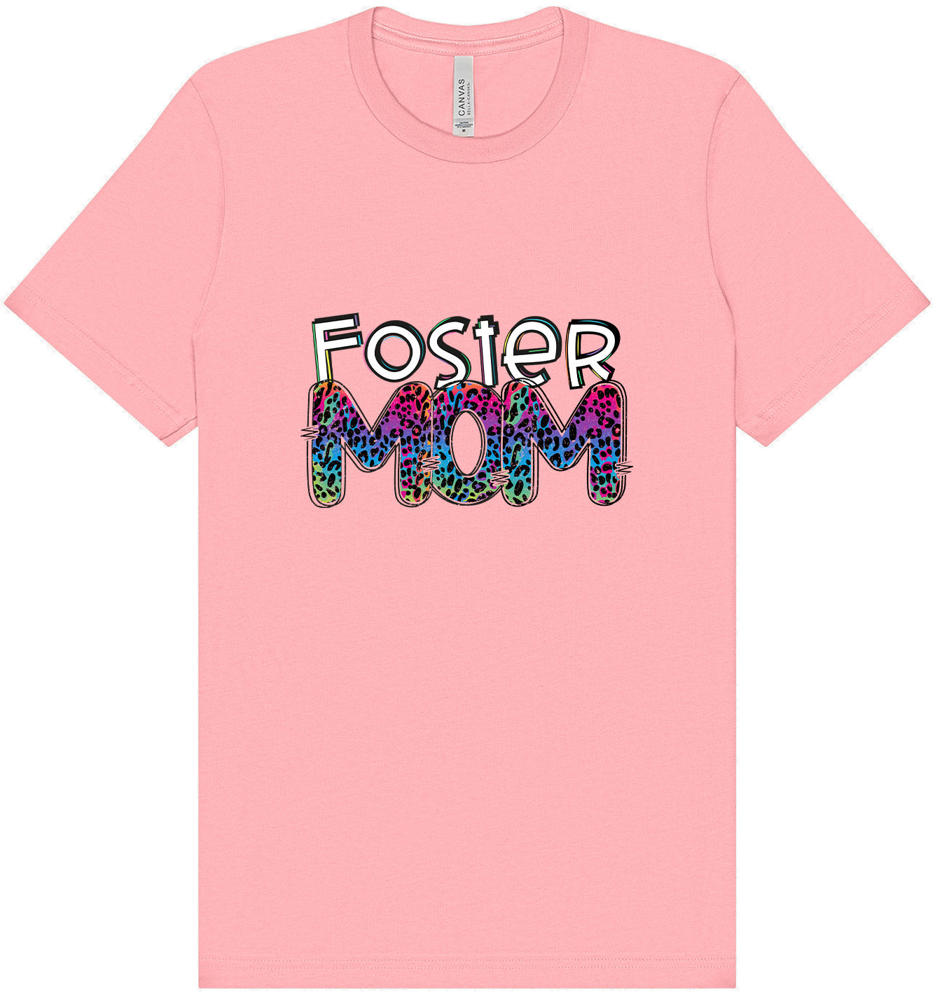 Foster Mom Adult Bella Canvas Shirt
