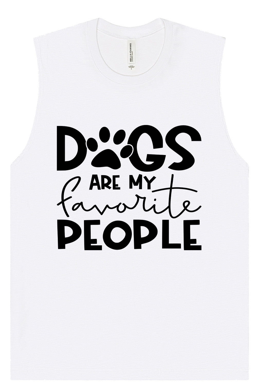 Dogs Are My Favorite People Muscle Tank