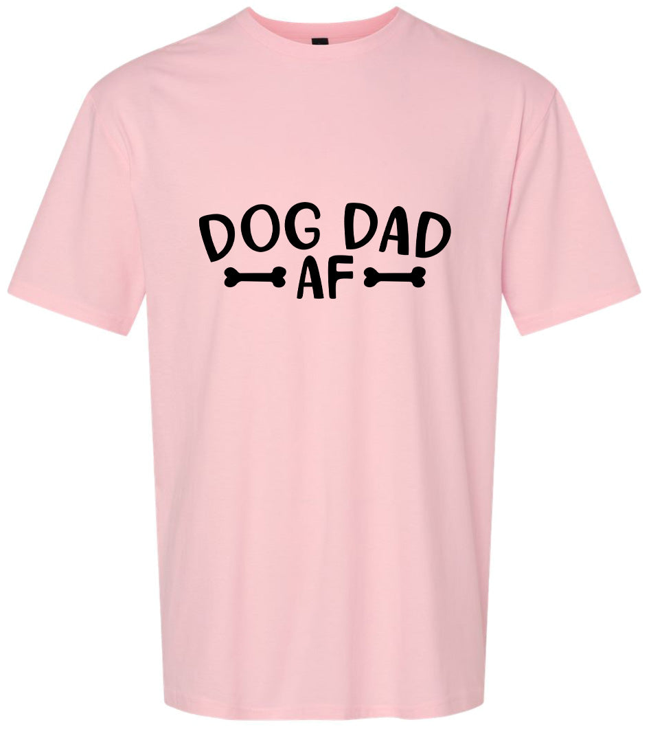 Dog Dad AF Adult Gildan Soft Shirt