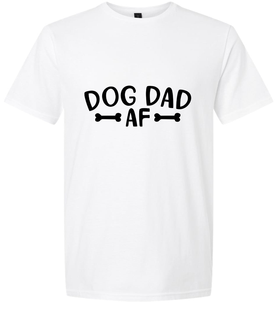 Dog Dad AF Adult Gildan Soft Shirt
