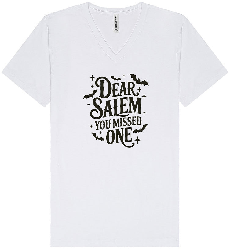 Dear Salem You Missed One Unisex V-Neck Shirt