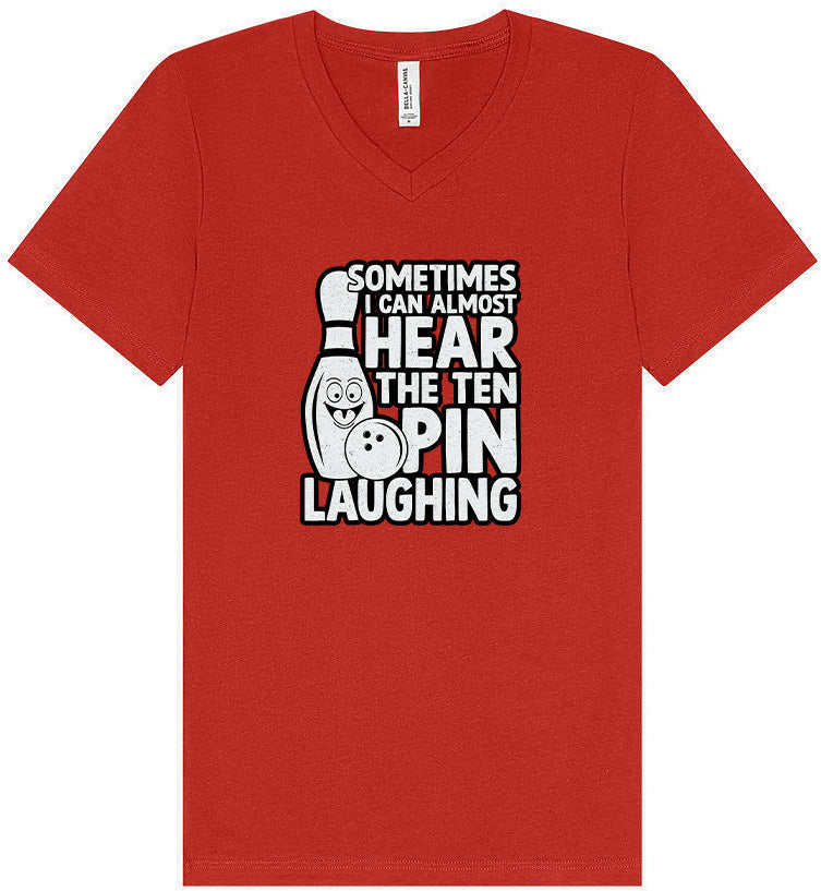 Ten Pin Laughing Unisex V-Neck Shirt