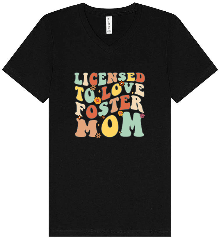 Licensed to Love Foster Mom Unisex V-Neck Shirt