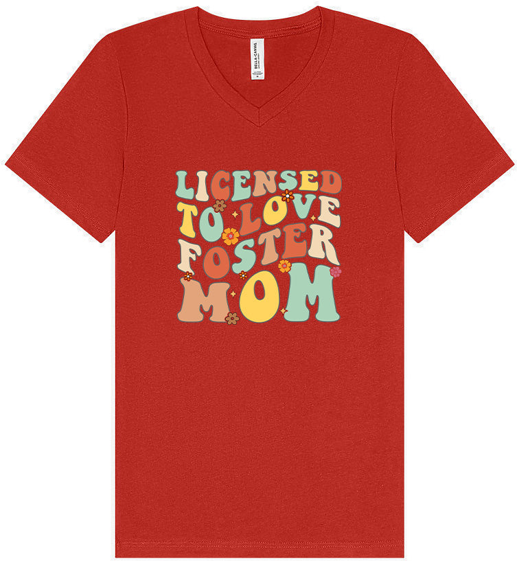 Licensed to Love Foster Mom Unisex V-Neck Shirt