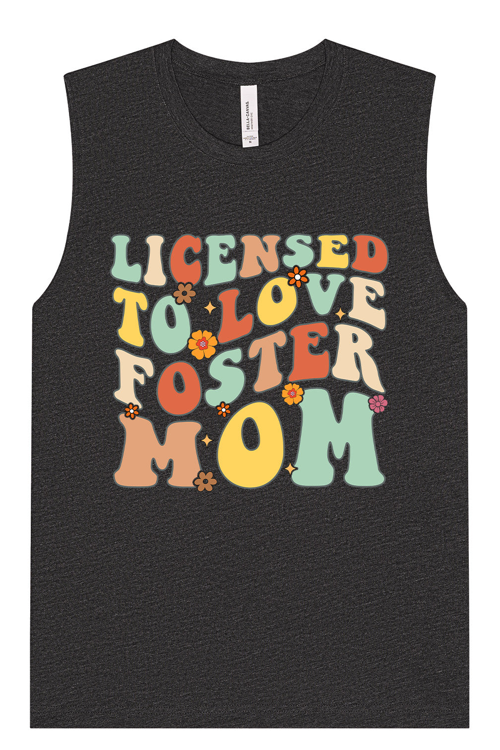 Licensed to Love Foster Mom Muscle Tank