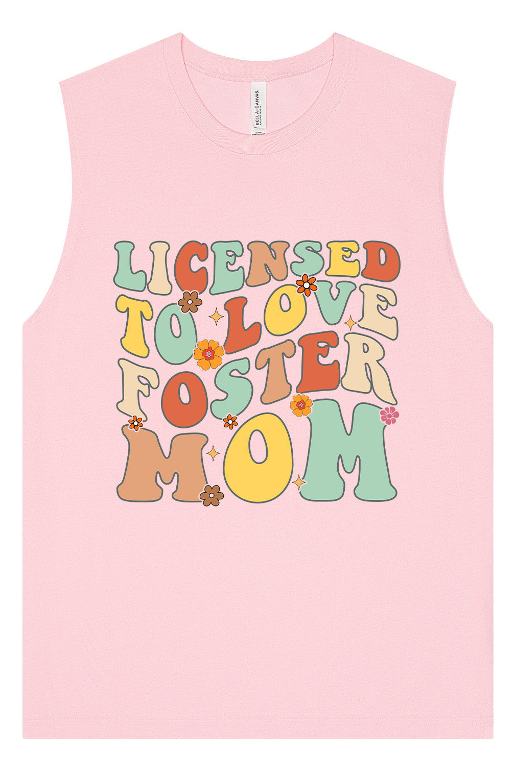 Licensed to Love Foster Mom Muscle Tank