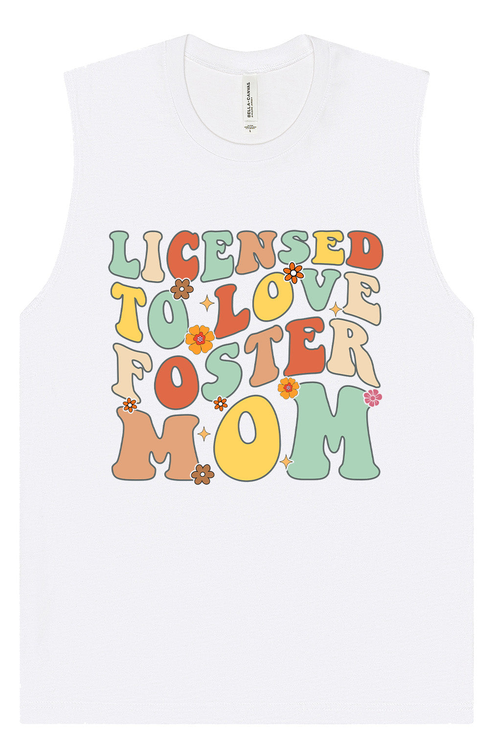 Licensed to Love Foster Mom Muscle Tank