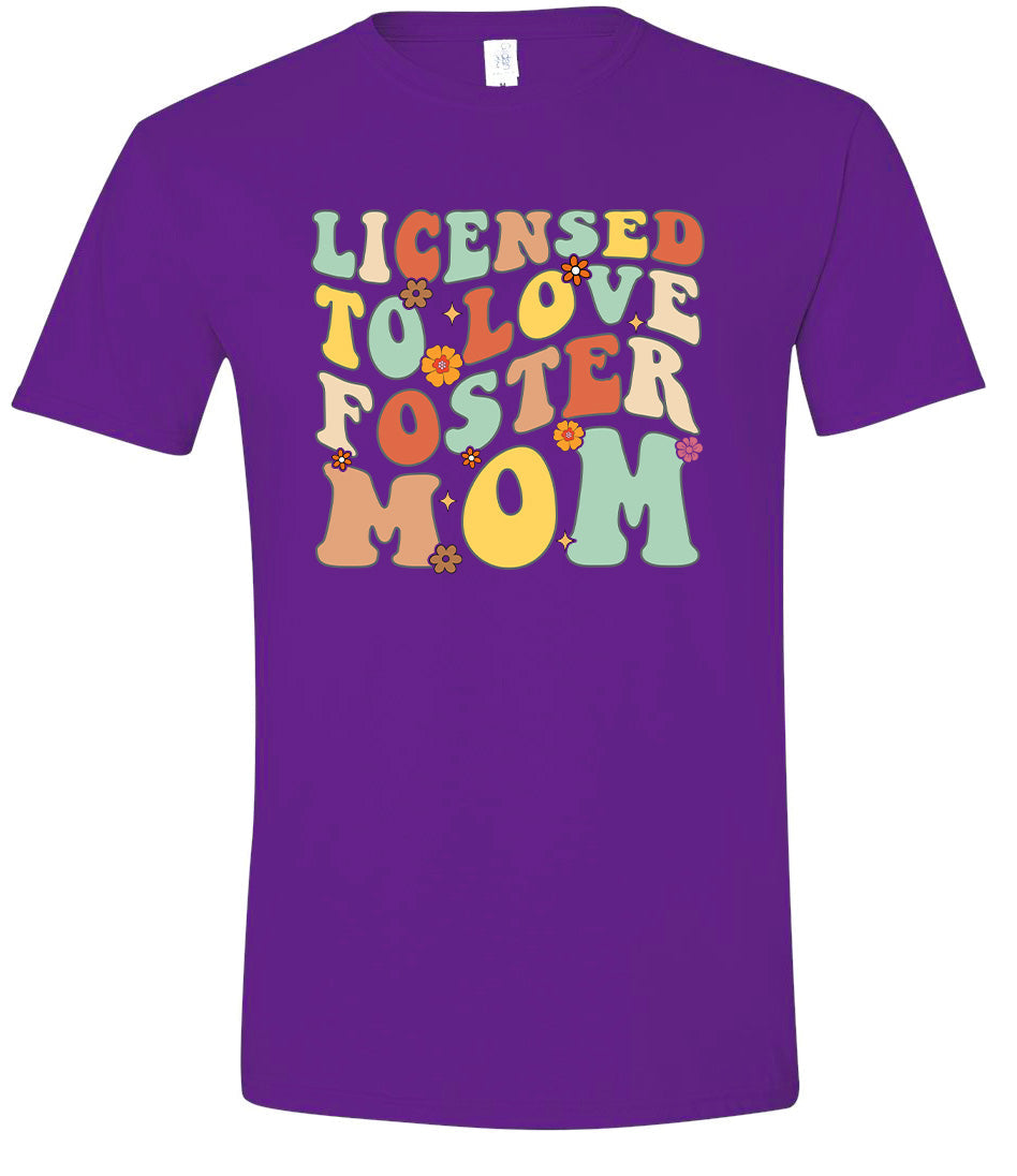 Licensed to Love Foster Mom Adult Gildan Soft Shirt