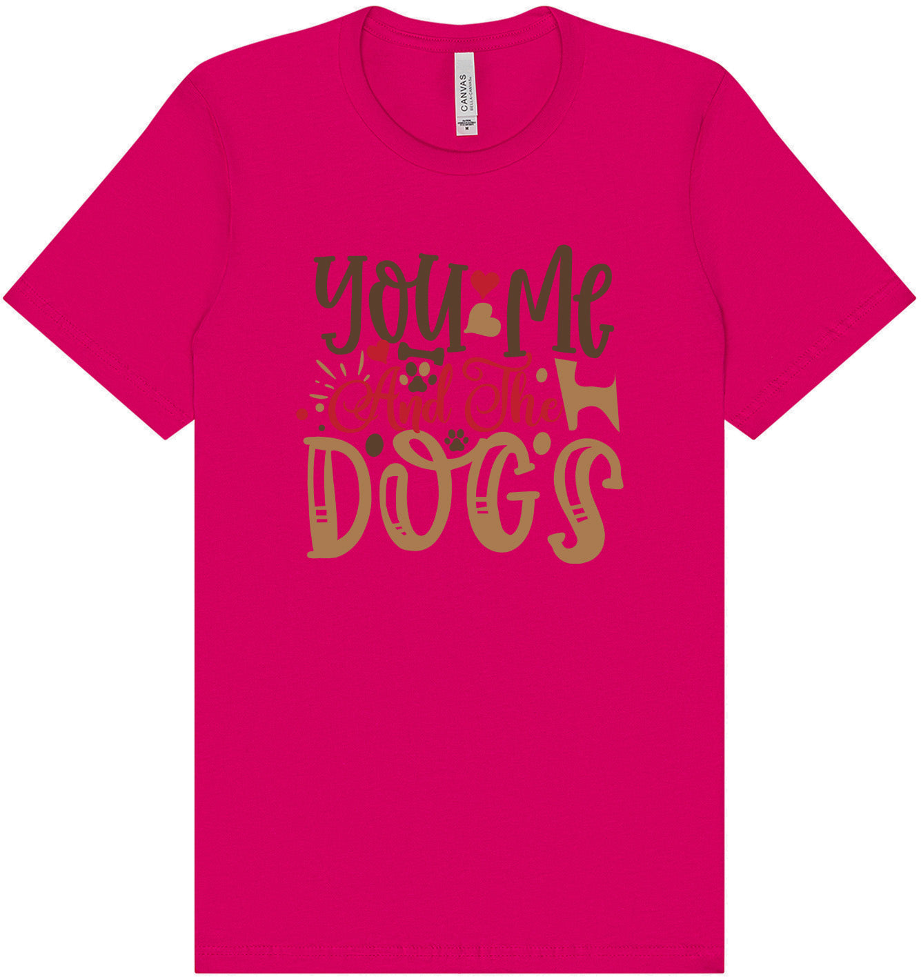 You, Me, and the Dogs Adult Bella Canvas Shirt