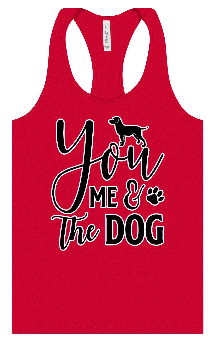 You, Me, and the Dog  Women's Racerback Tank