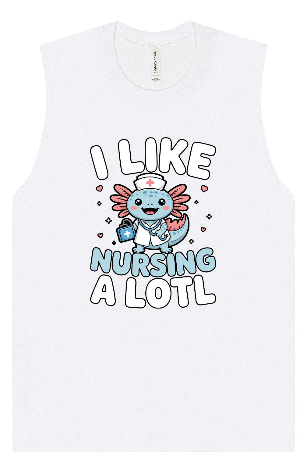 I Like Nursing A Lotl Muscle Tank