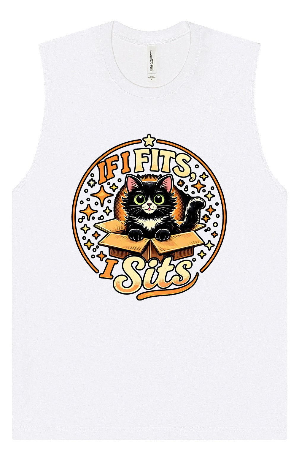 If I Fits, I Sits Muscle Tank