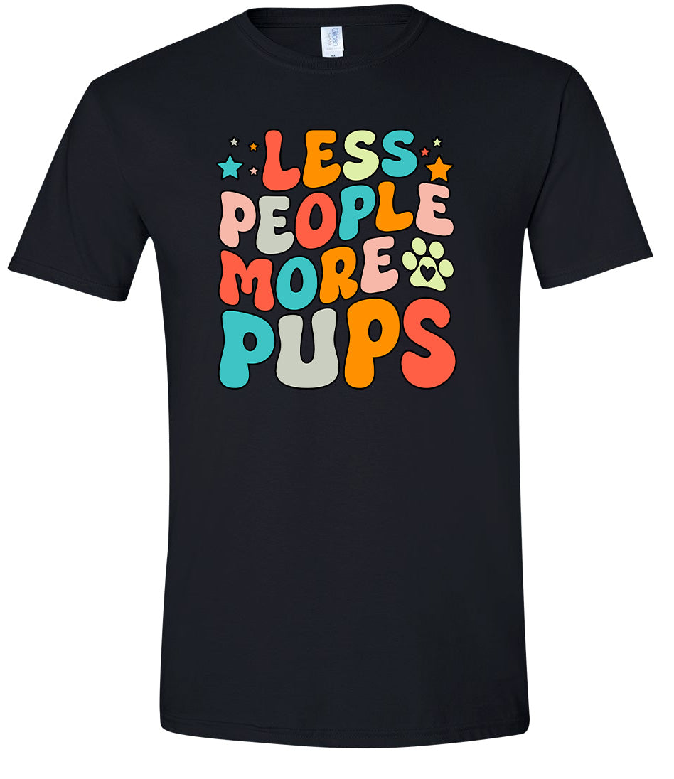 Less People, More Pups Adult Gildan Soft Shirt