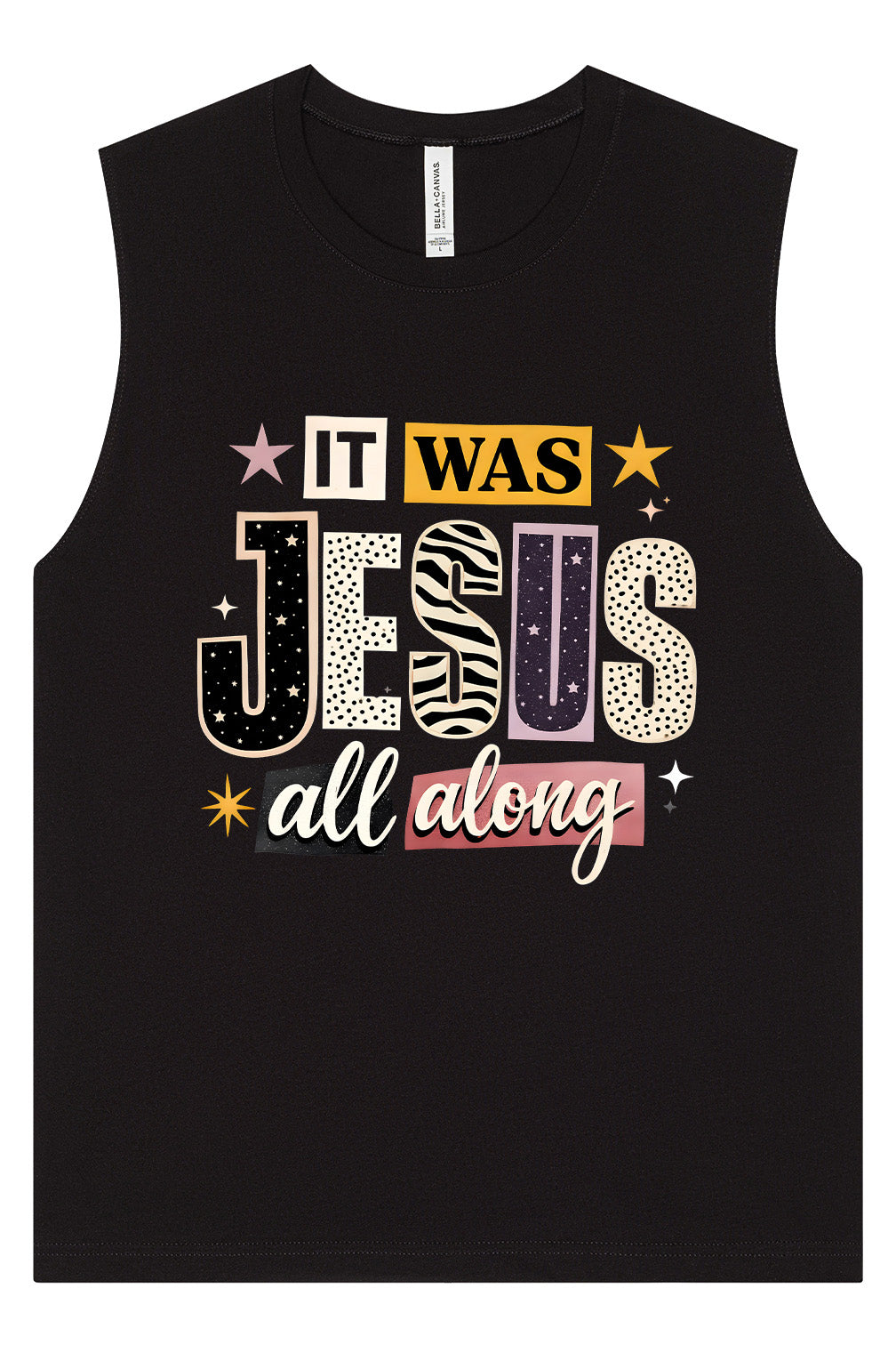 Jesus All Along Muscle Tank