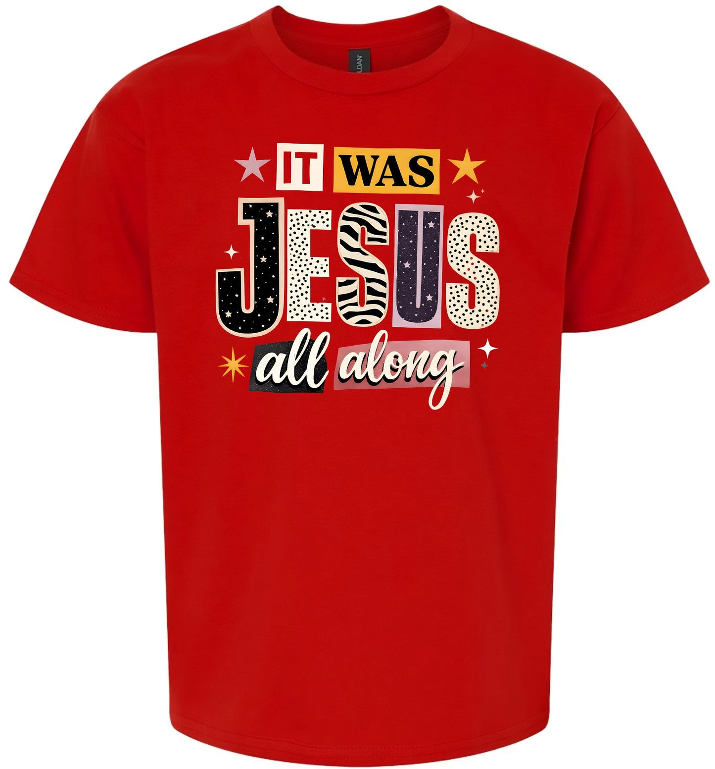 Jesus All Along Children's Gildan Soft Shirt
