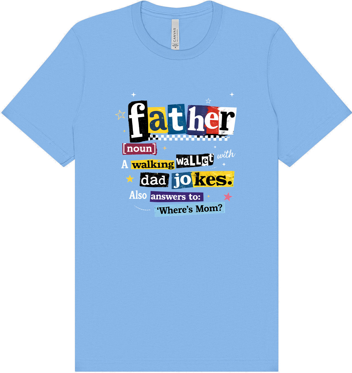 Dad with Wallet and Jokes Adult Bella Canvas Shirt