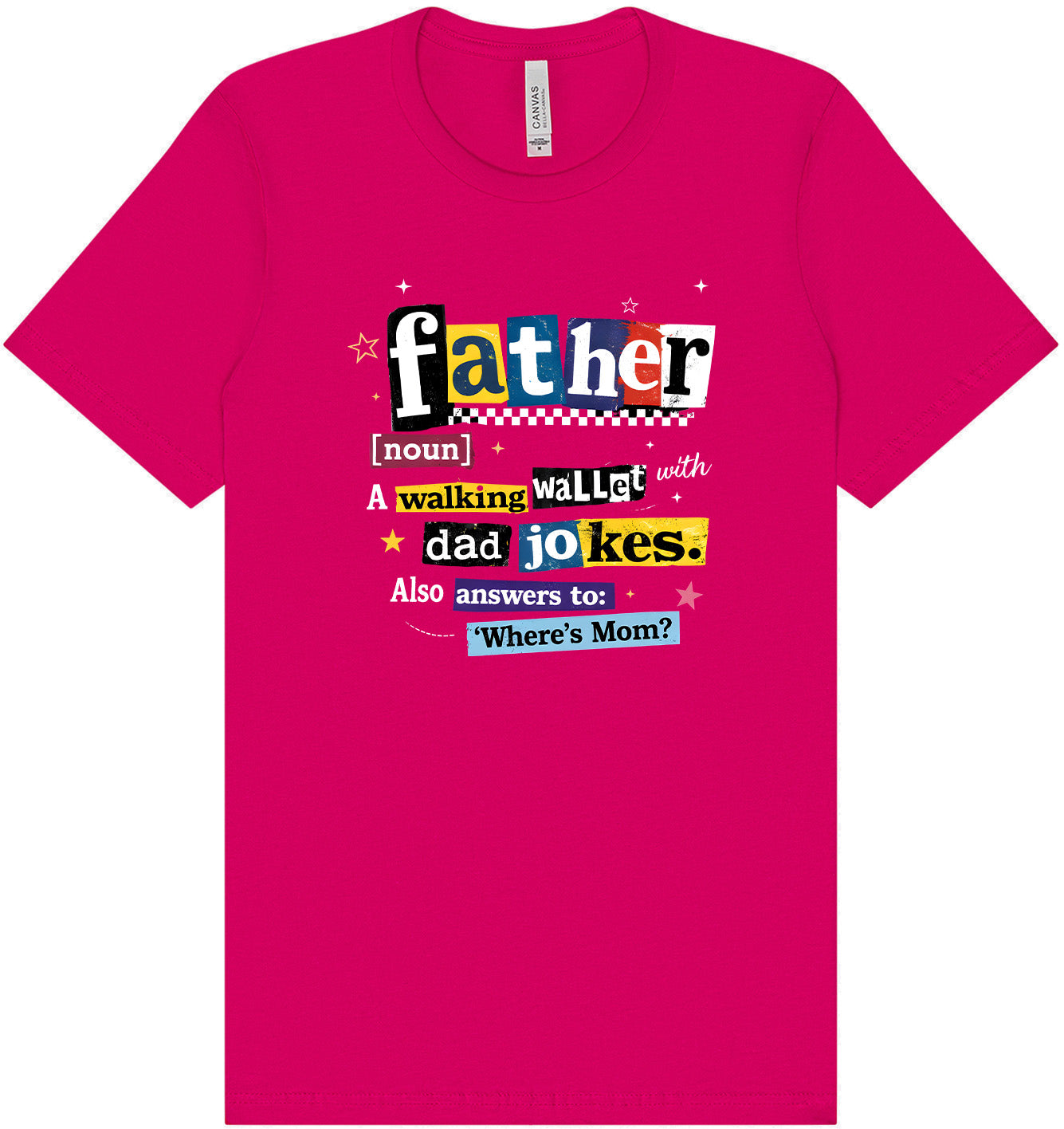 Dad with Wallet and Jokes Adult Bella Canvas Shirt