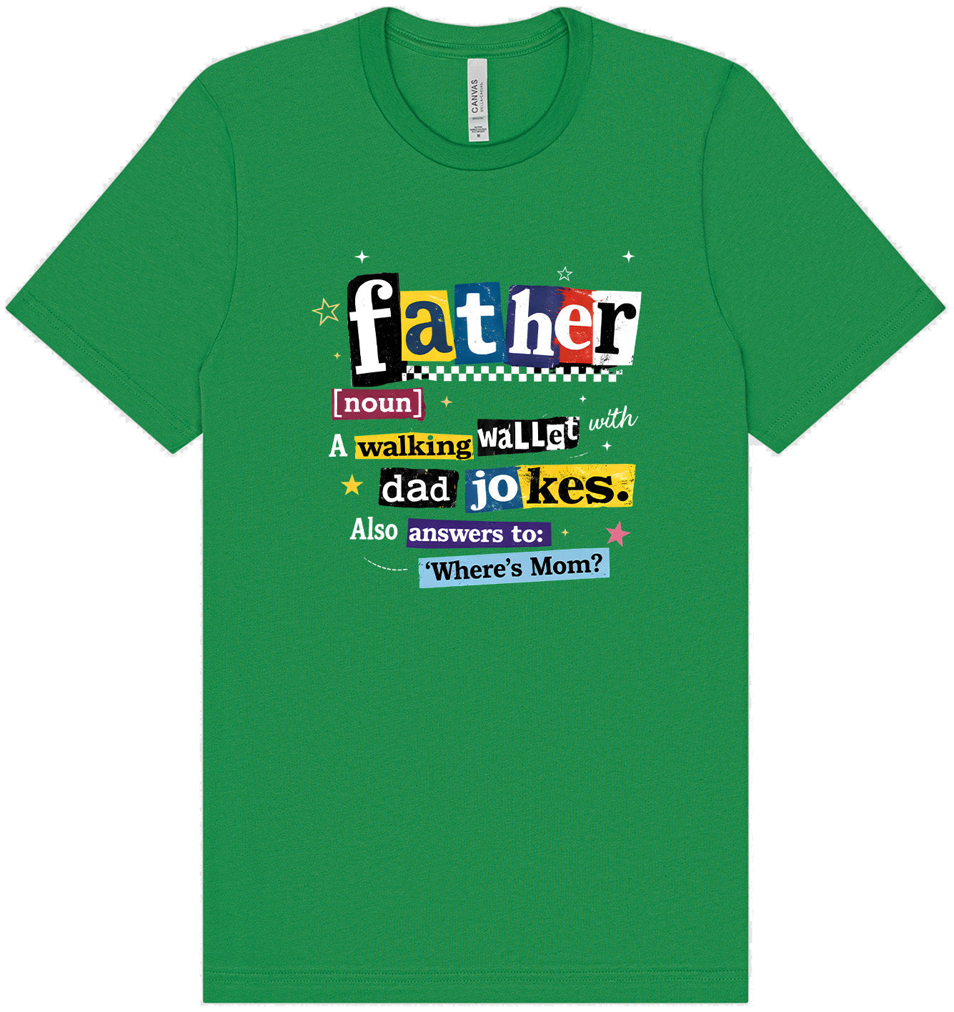 Dad with Wallet and Jokes Adult Bella Canvas Shirt