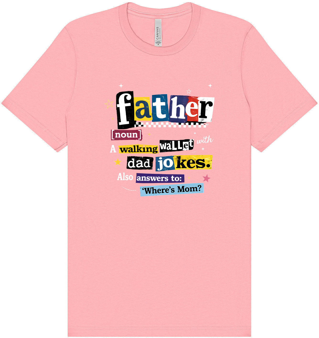 Dad with Wallet and Jokes Adult Bella Canvas Shirt