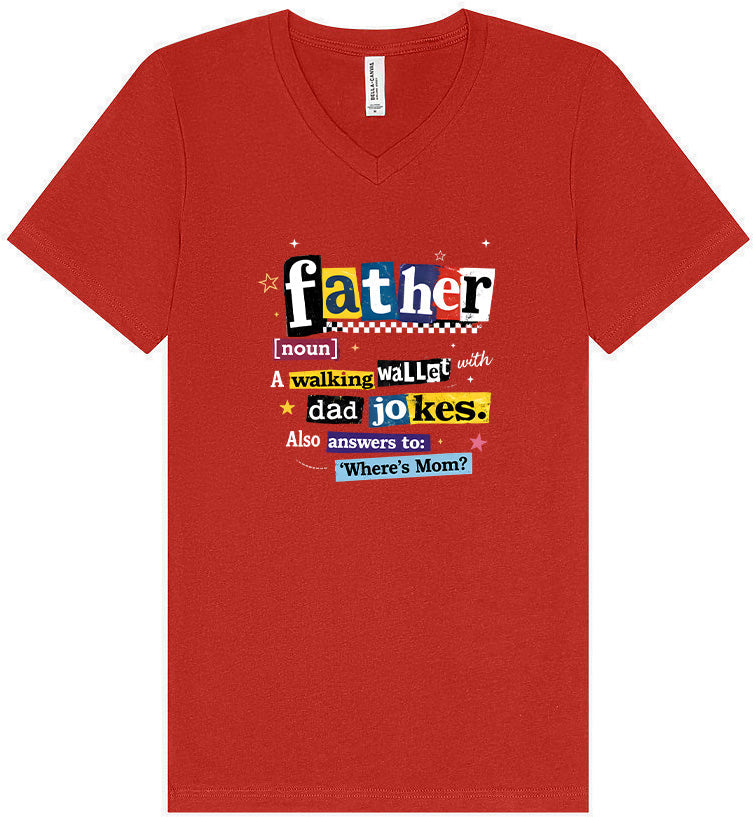 Dad with Wallet and Jokes Unisex V-Neck Shirt