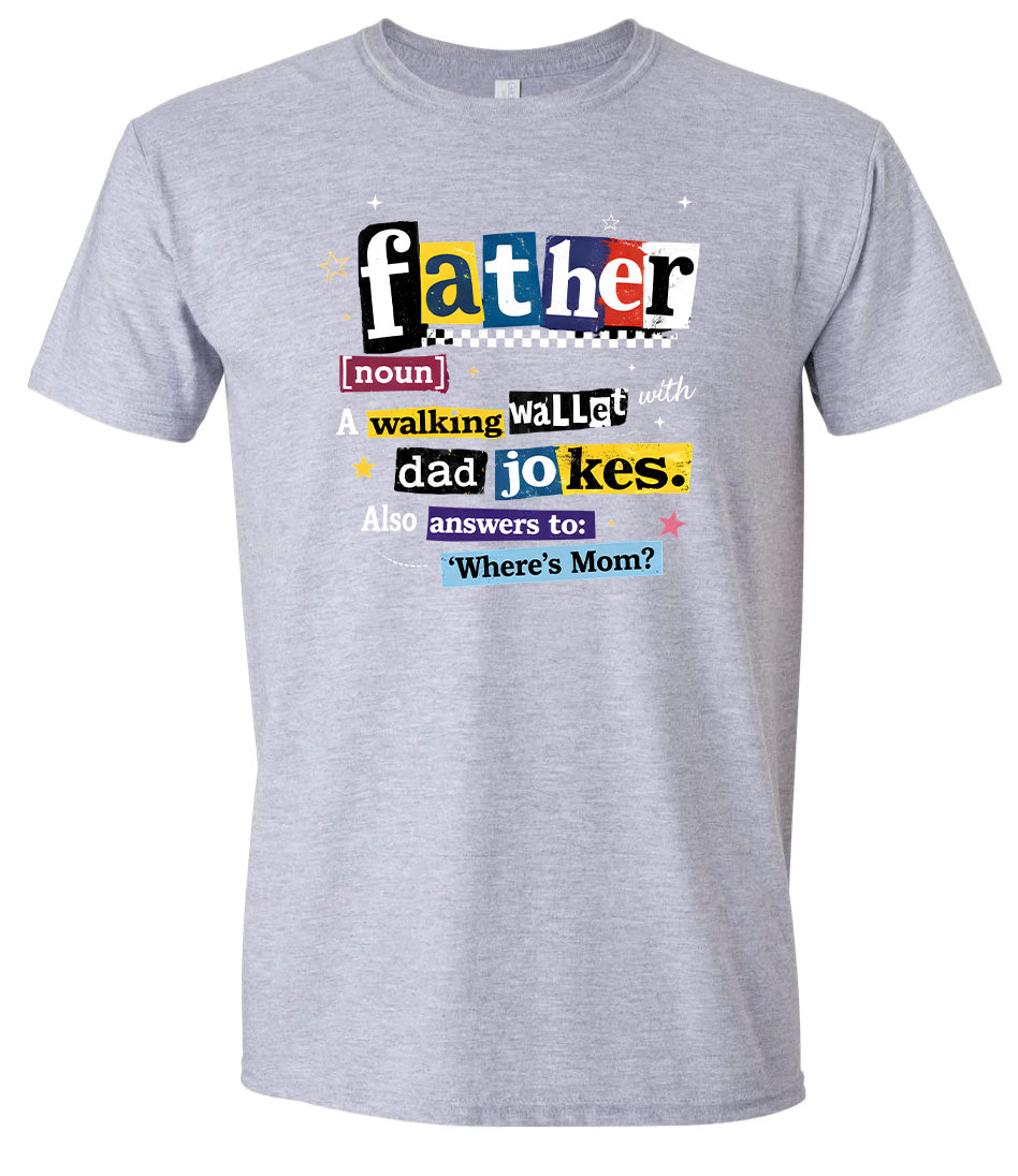 Dad with Wallet and Jokes Adult Gildan Soft Shirt