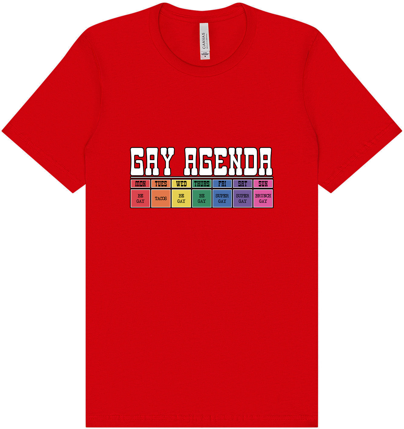 Gay Agenda Adult Bella Canvas Shirt