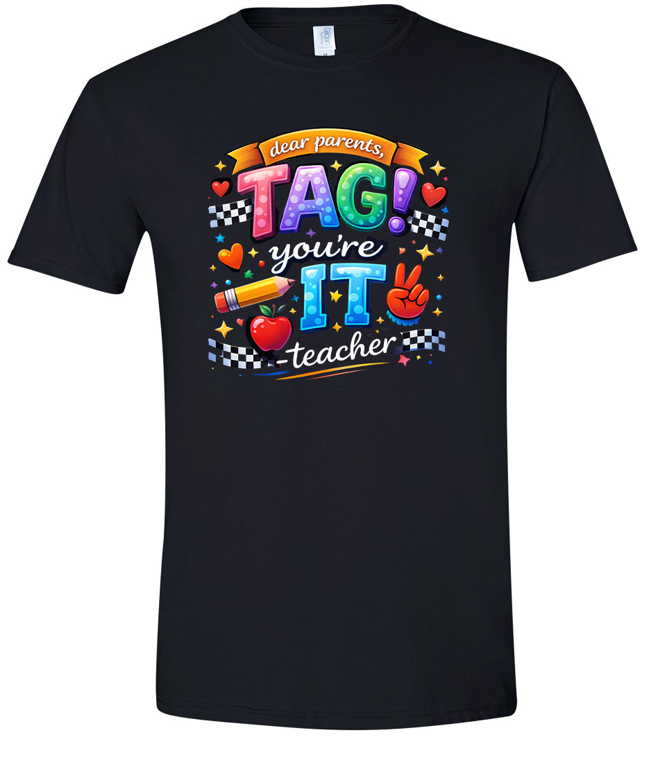 Tag You're It! Adult Gildan Soft Shirt