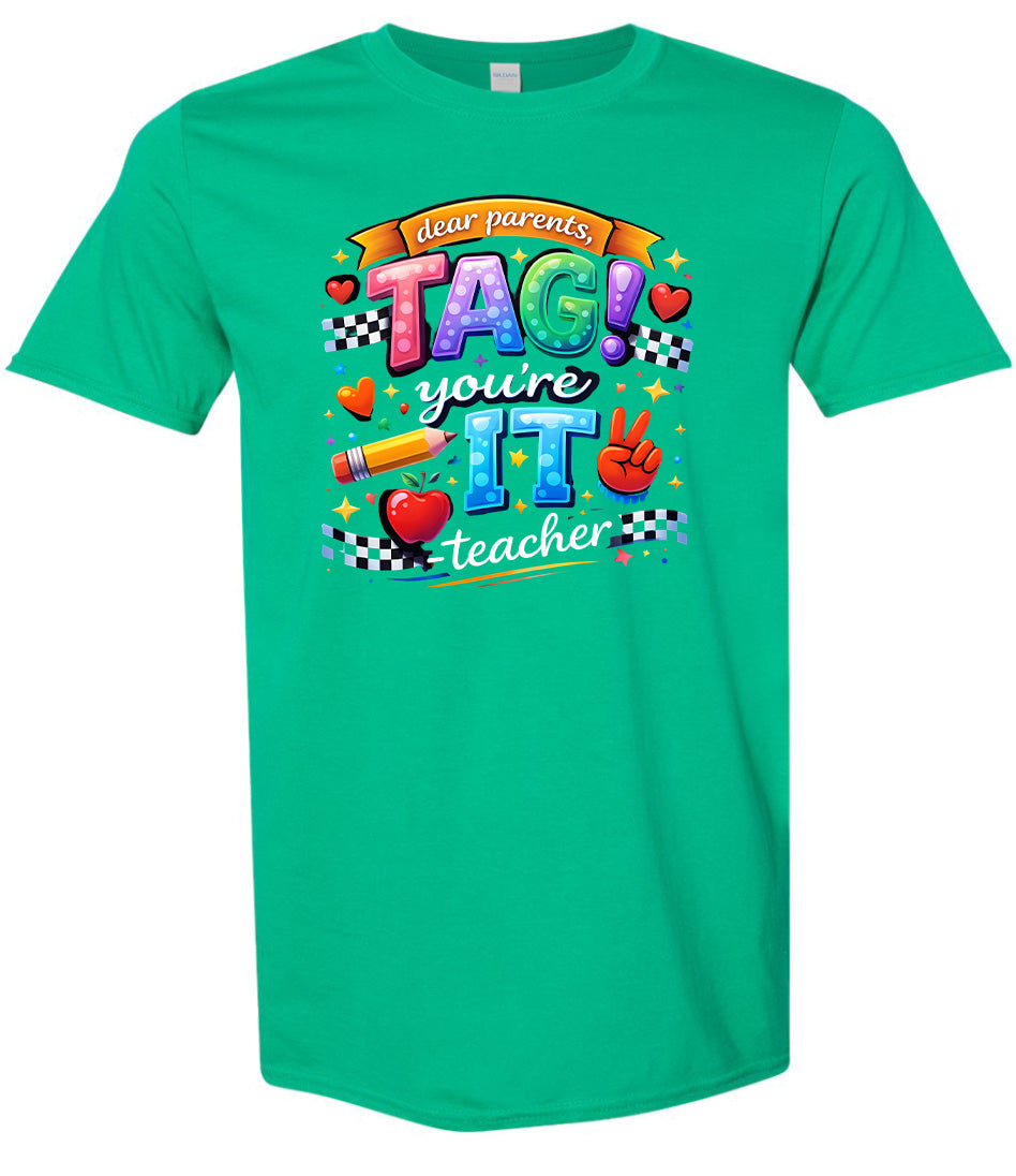Tag You're It! Adult Gildan Soft Shirt