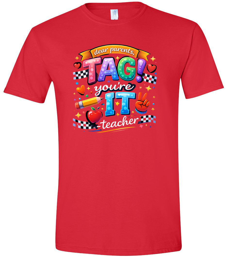 Tag You're It! Adult Gildan Soft Shirt