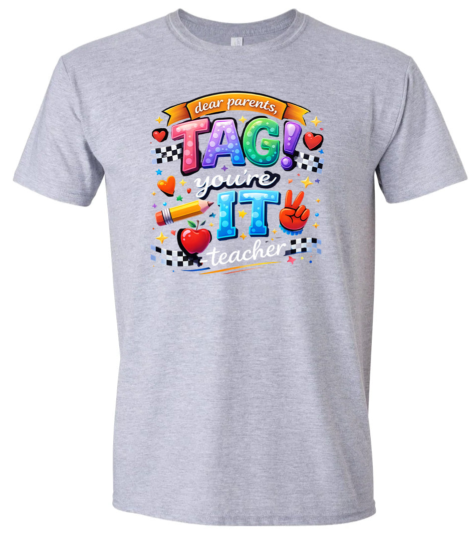 Tag You're It! Adult Gildan Soft Shirt