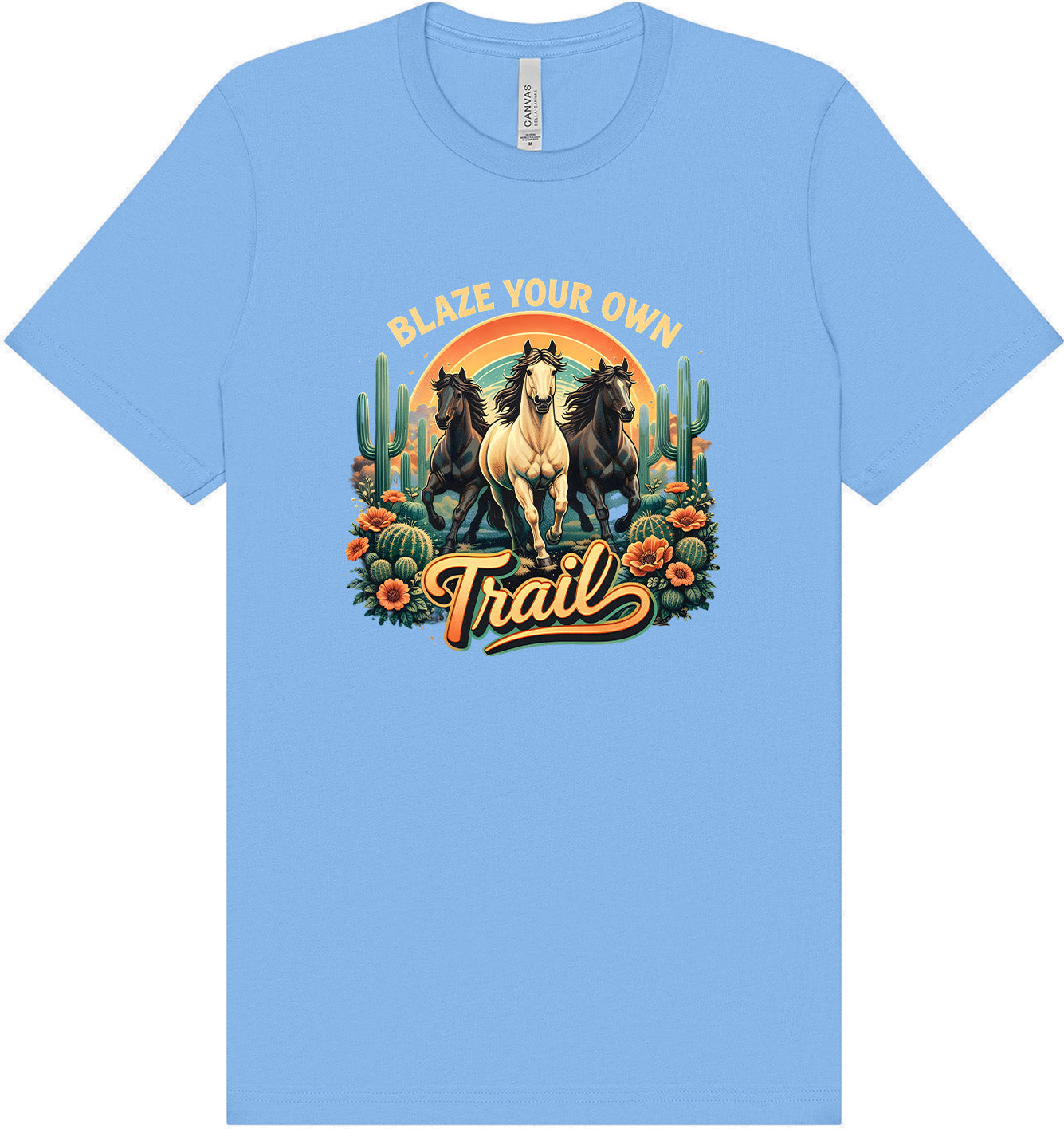Blaze Your Own Trail Adult Bella Canvas Shirt