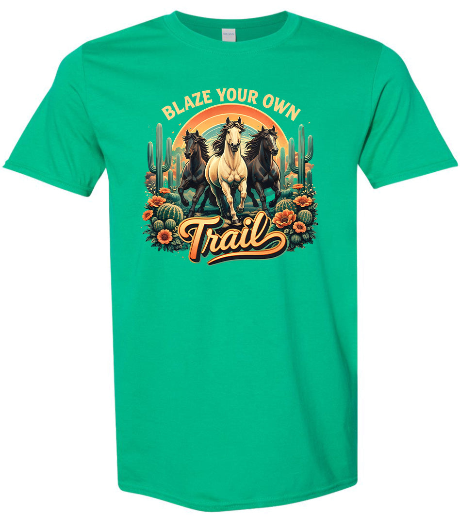 Blaze Your Own Trail Adult Gildan Soft Shirt