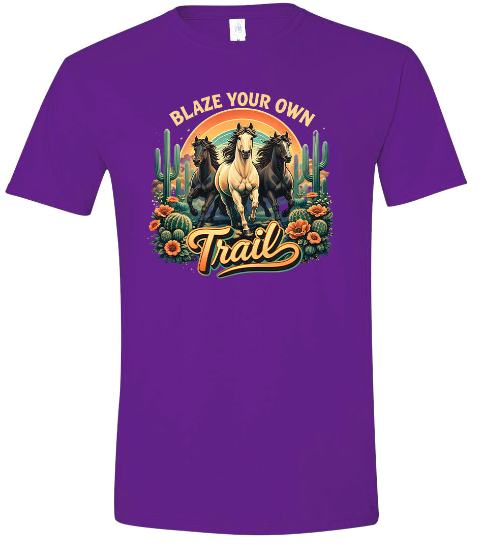 Blaze Your Own Trail Adult Gildan Soft Shirt