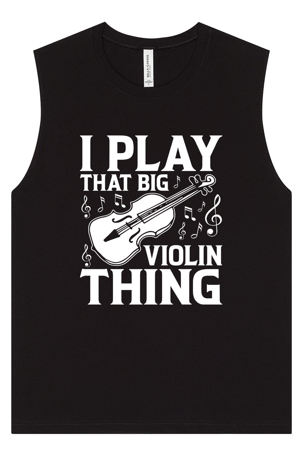 That Big Violin Thing Muscle Tank